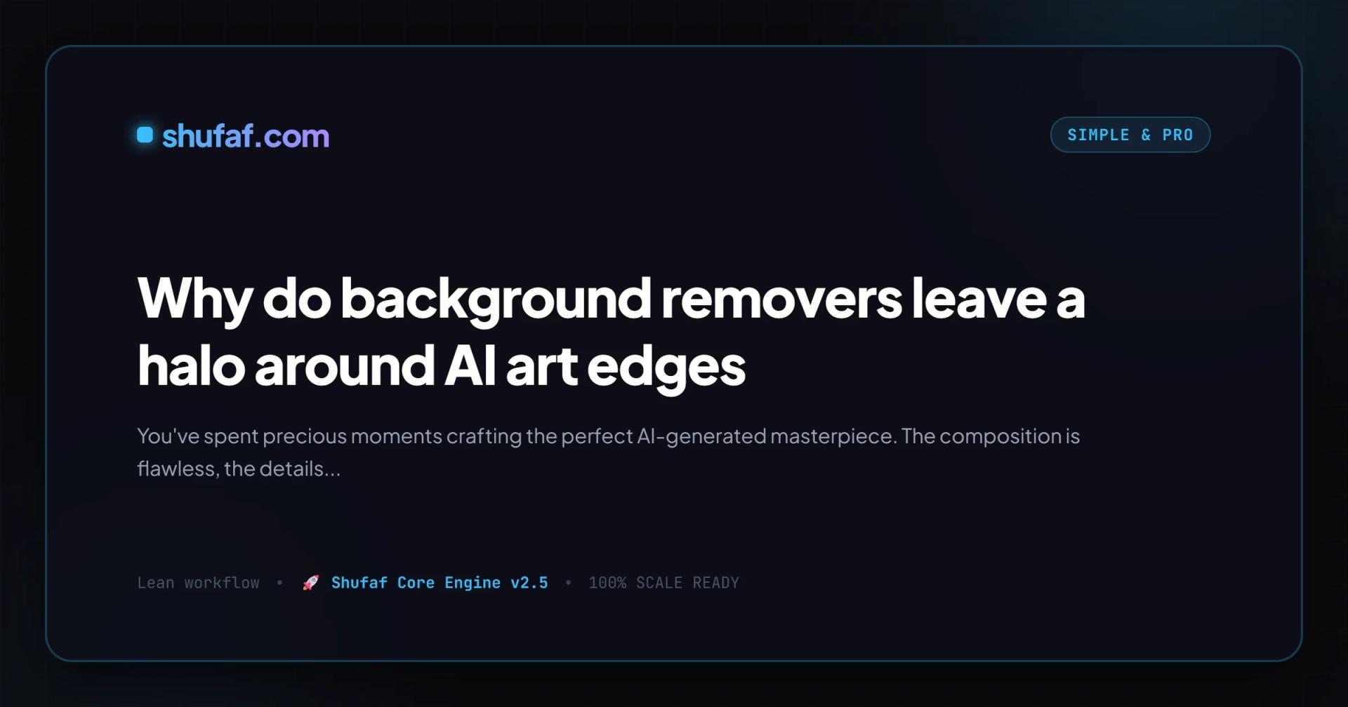 Why do background removers leave a halo around AI art edges