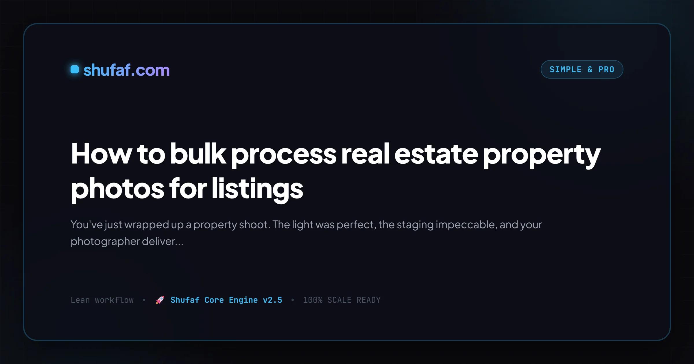 How to bulk process real estate property photos for listings