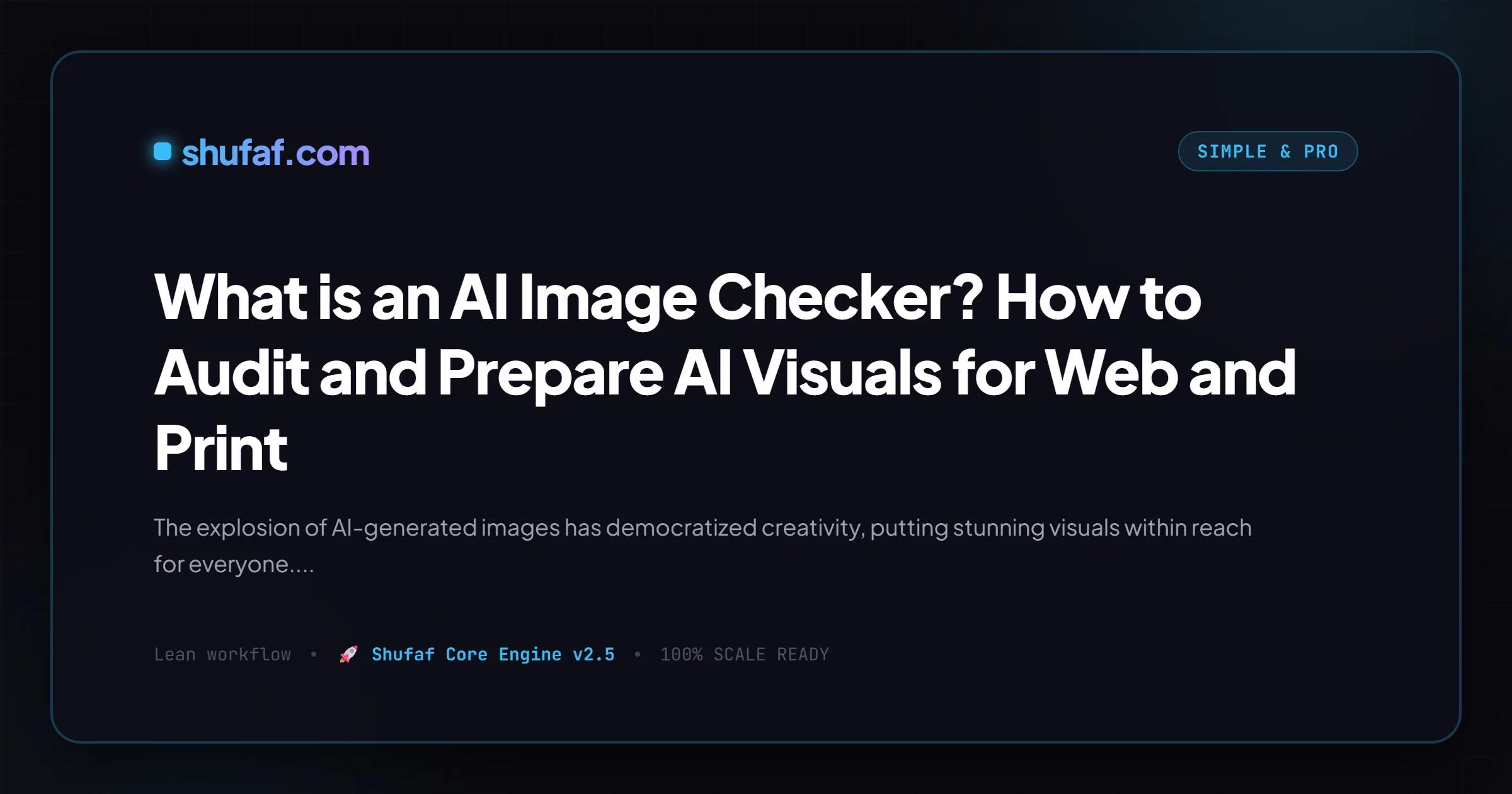 What is an AI Image Checker? How to Audit and Prepare AI Visuals for Web and Print